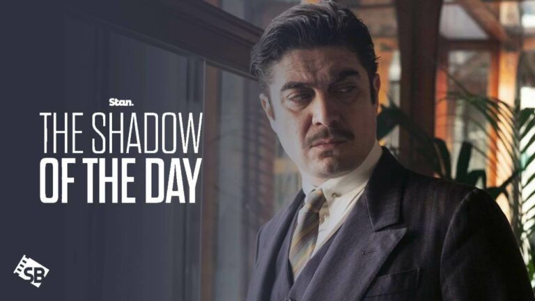 Watch-The-Shadow-of-the-Day-Movie-Outside-Australia-on-Stan
