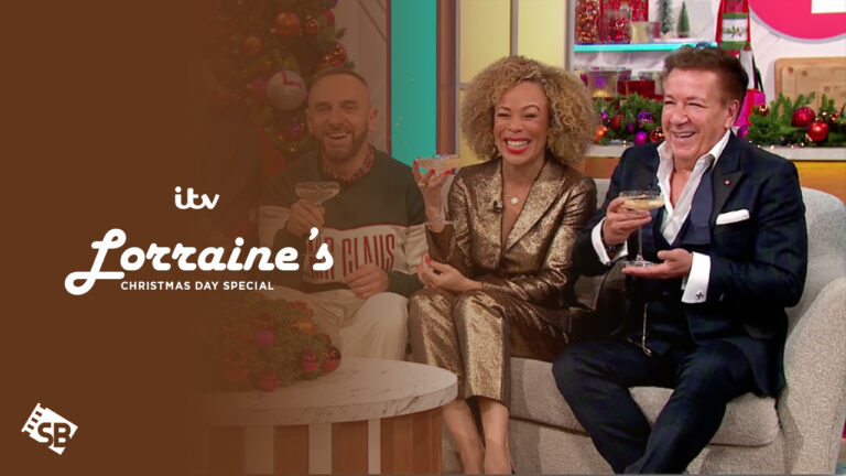 Watch-Lorraines-Christmas-Day-Special-in-Canada-on-ITV