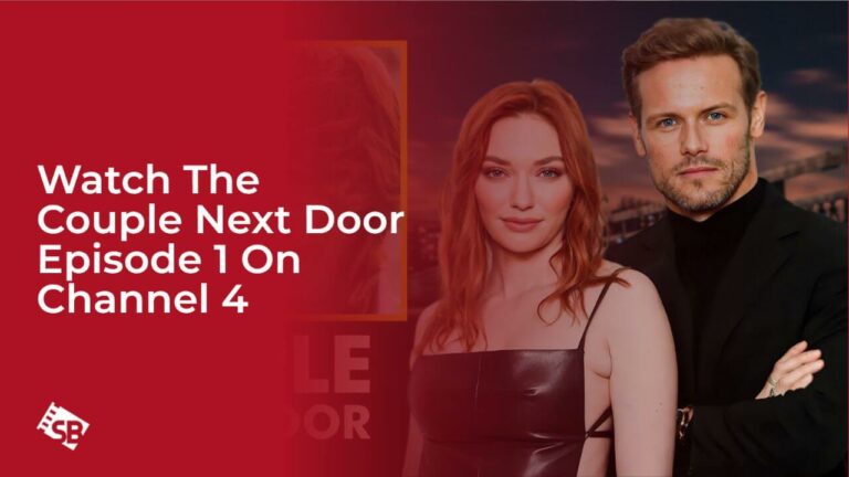 Watch The Couple Next Door Episode 1 On Channel 4