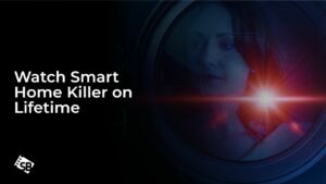 Watch Smart Home Killer Outside USA on Lifetime