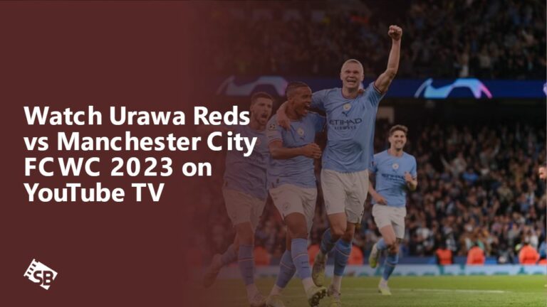 watch-urawa-reds-vs-manchester-city-fcwc-2023-on-youtube-tv