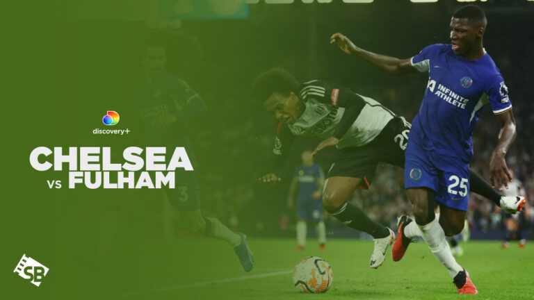 Watch-Chelsea-V-Fulham-in-South Korea-on-Discovery-Plus-with-ExpressVPN 