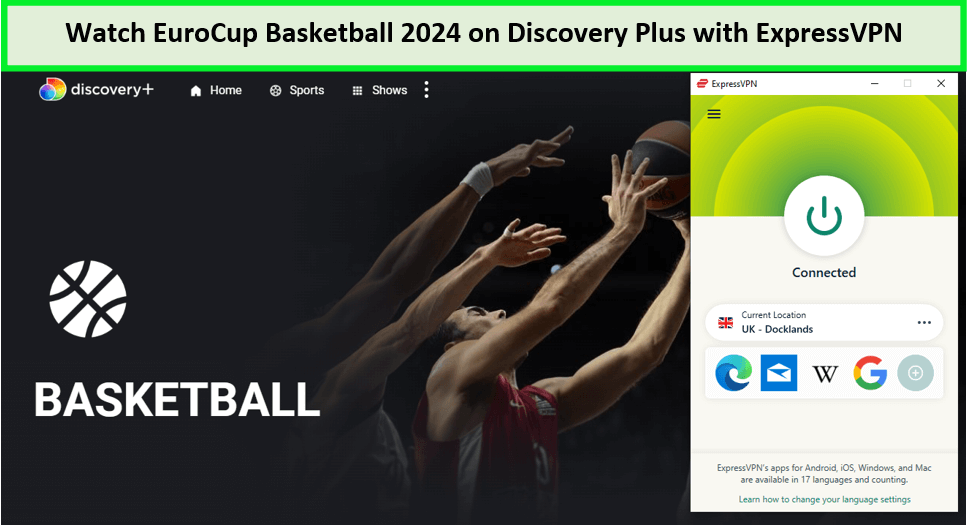 Watch-EuroCup-Basketball-2024-outside-UK-on-Discovery-Plus-with-ExpressVPN 