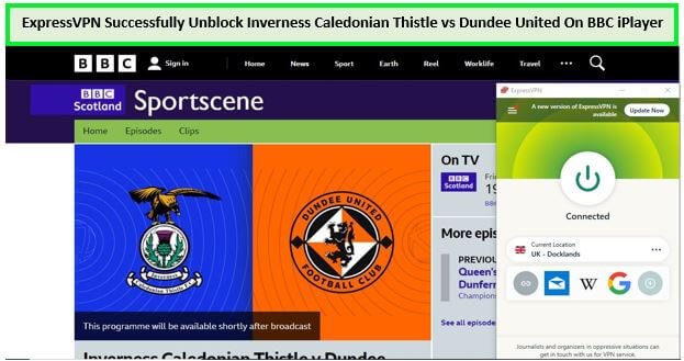 ExpressVPN-Successfully-Unblock-Inverness-Caledonian-Thistle-vs-Dundee-United-On-BBC-iPlayer-- 