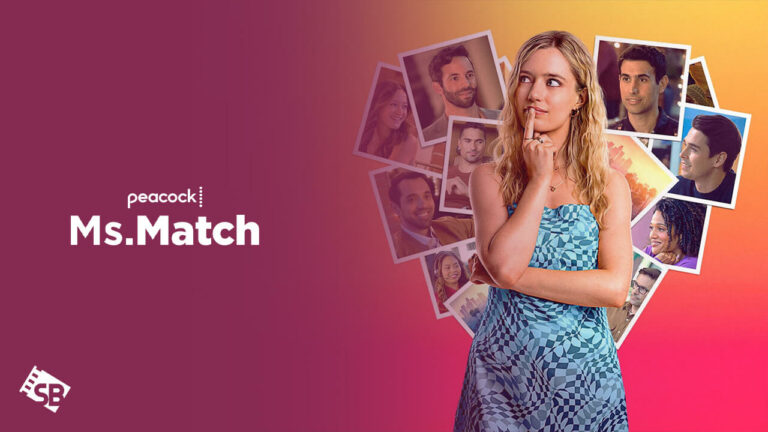 Watch-Ms-Match-Movie-from anywhere-on-Peacock