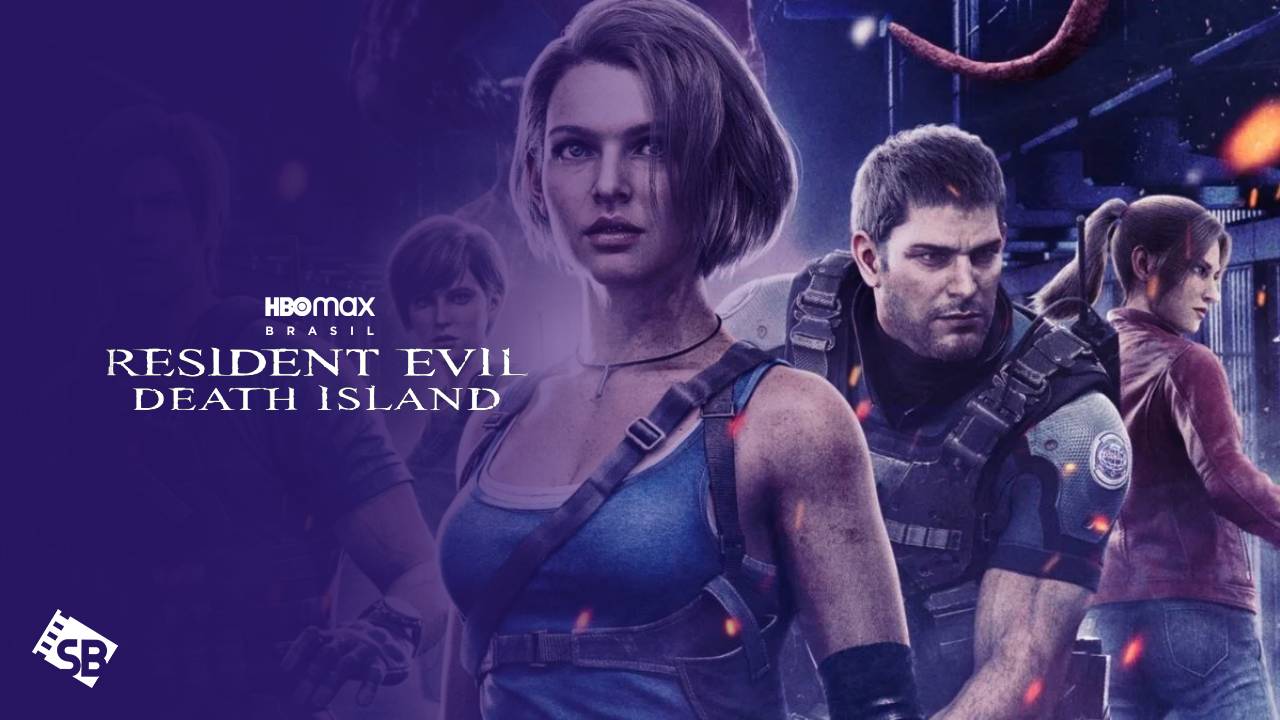 How to Watch Resident Evil Death Island in UK on HBO Max Brasil