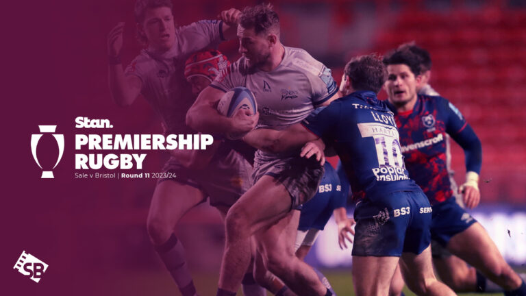 Watch-Sale-v-Bristol-Premiership-Rugby-Round-11-2023/24-in-UAE-on-Stan