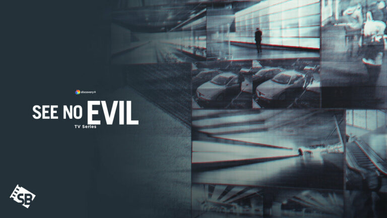 Watch-See-No-Evil-TV-Series-in-UK-on-Discovery-Plus