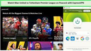 Watch-Man-United-vs-Tottenham-Premier-League-in-UK-on-Peacock-with-ExpressVPN