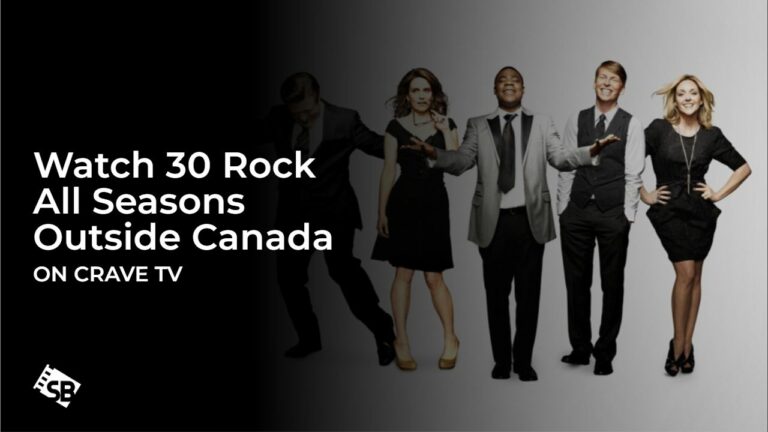 Watch 30 Rock All Seasons in UK on Crave TV