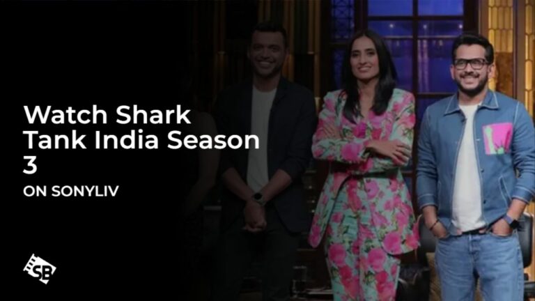 Watch Shark Tank India Season 3 in Hong Kong on SonyLIV