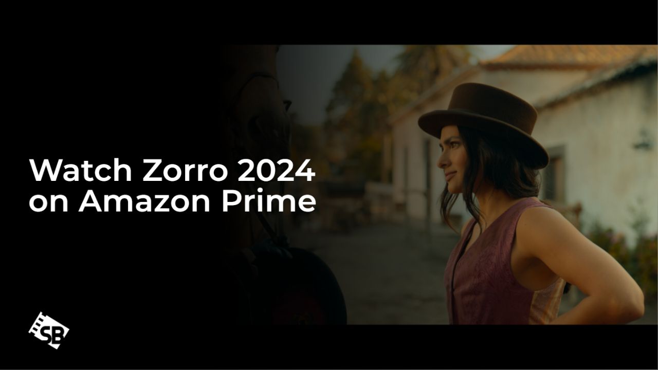 Watch Zorro 2024 in France on Amazon Prime