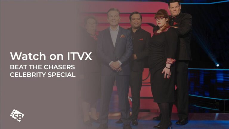 watch-Beat-the-Chasers-Celebrity-Special-2024-outside UK-on-ITVX