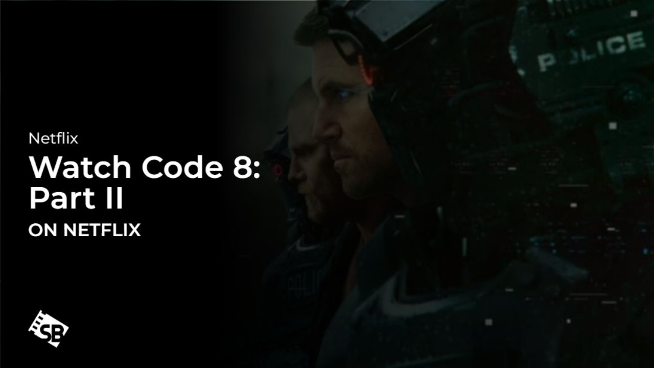 Watch Code 8: Part II in South Korea on Netflix