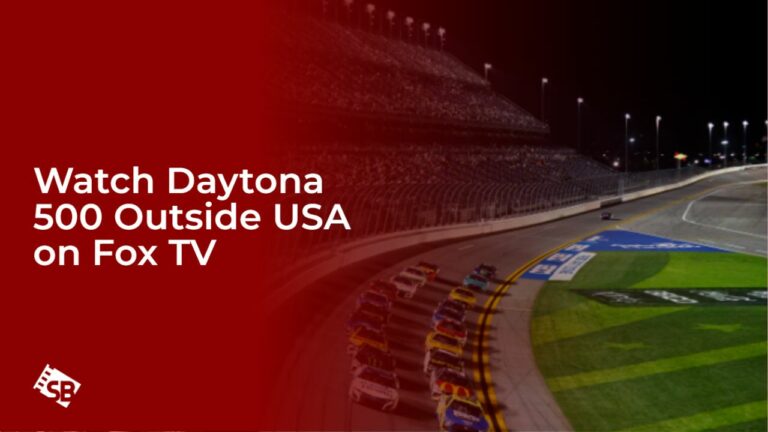 Watch Daytona 500 in UAE on Fox TV