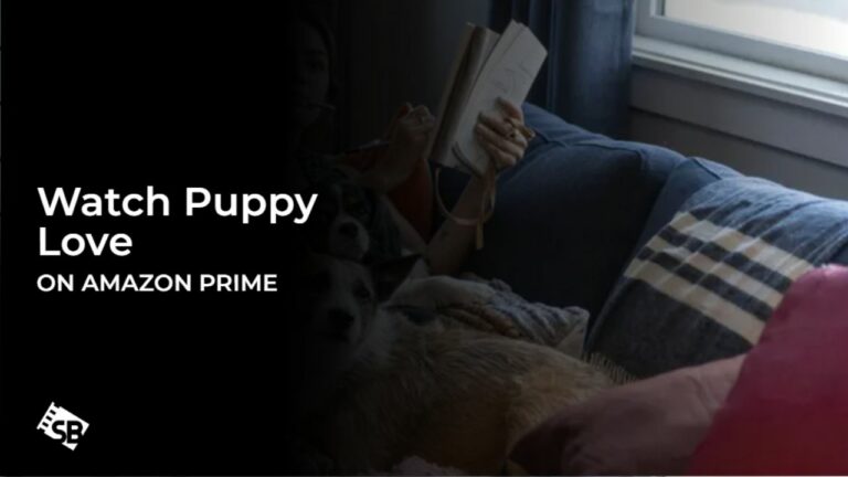 Watch Puppy Love in India on Amazon Prime