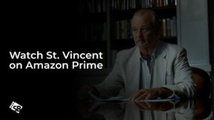 Watch St. Vincent in Canada on Amazon Prime
