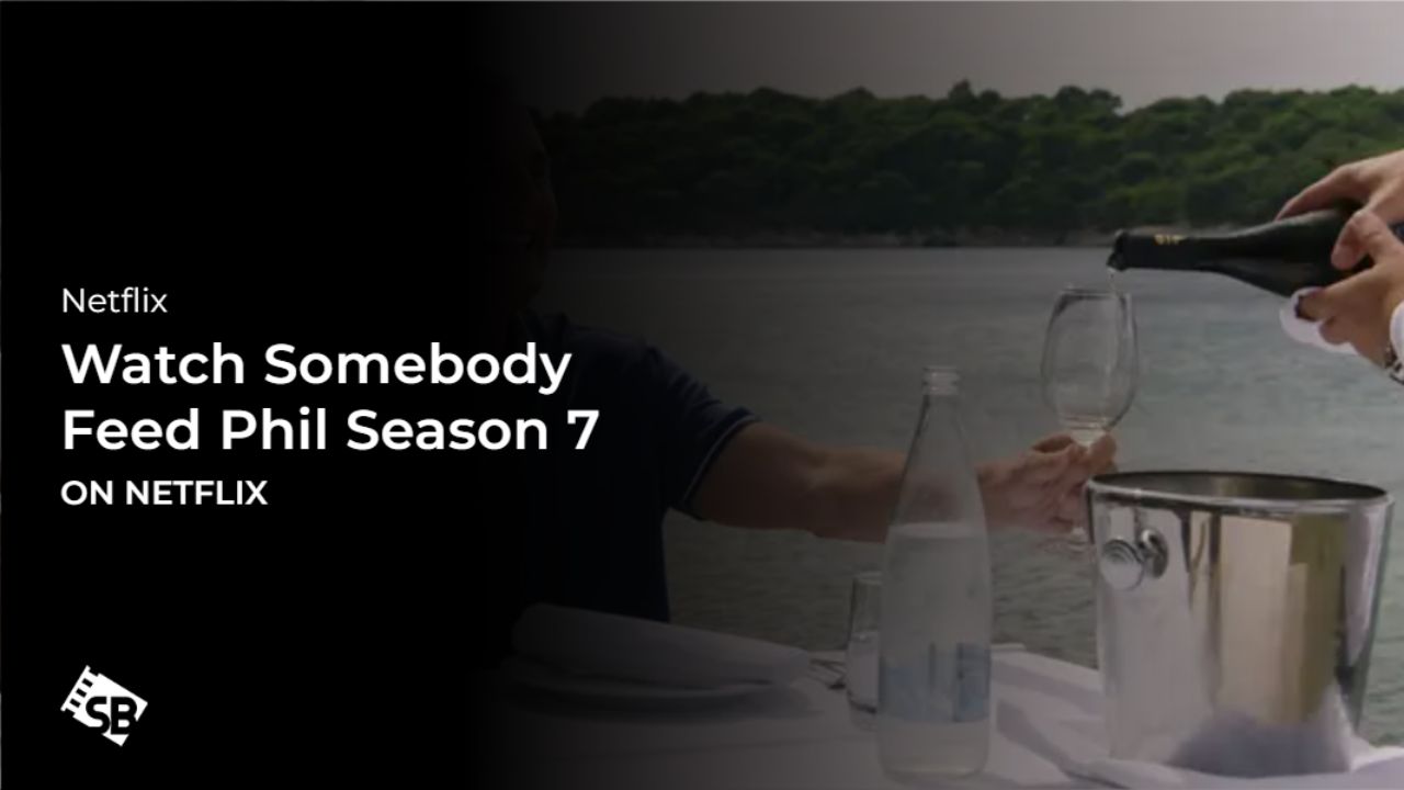 Watch Somebody Feed Phil Season 7 in Australia on Netflix