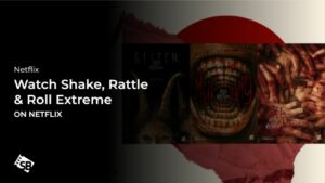 Watch Shake, Rattle & Roll Extreme Outside USA on Netflix