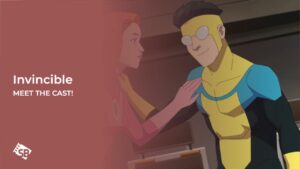 The Voices Behind the Characters: Meet the Cast of Invincible!