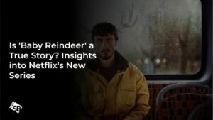 Unraveling the Crazy True Story Behind ‘Baby Reindeer’ – Insights into Netflix’s New Series