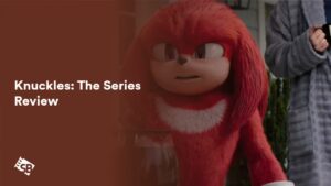 Knuckles Review: A Deep Dive into the Action-Packed Spin-off