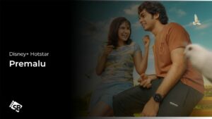 How to Watch Premalu in Canada on Hotstar