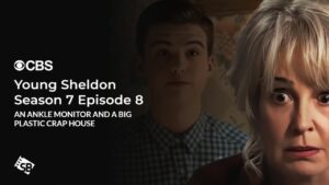 How to Watch Young Sheldon Season 7 Episode 8 Outside USA on CBS