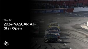 How to Watch 2024 NASCAR All-Star Open in Australia on Sling TV