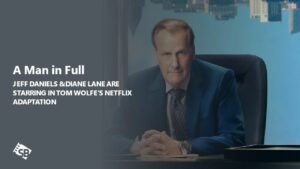 A Man In Full Review: Jeff Daniels is Starring in Tom Wolfe’s Netflix Adaptation but the Series Feels Empty