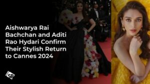 Aishwarya Rai Bachchan and Aditi Rao Hydari Walk the Cannes 2024 Red Carpet!