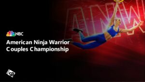 How to Watch American Ninja Warrior Couples Championship in South Korea on NBC