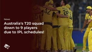 IPL Clash Leaves Australia with Just 9 Players for T20 Warm-Ups!