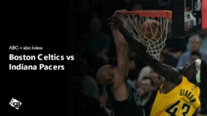 How to Watch NBA Celtics vs Pacers in Japan on ABC [Conference Finals 2024]