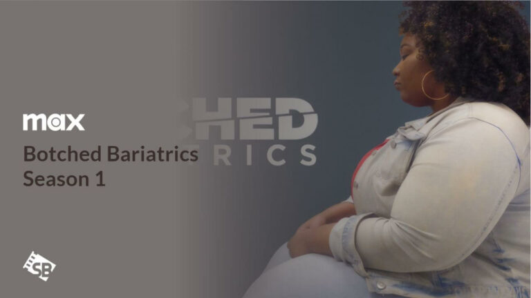 Watch-Botched-Bariatrics-Season-1-in -Singapore-on-HBO-Max
