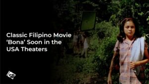 Philippine Cinema Classic ‘Bona’ Set for Thrilling USA Release