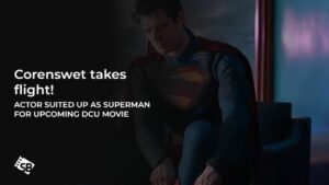 Corenswet takes flight! Actor Suited up as Superman for upcoming DCU movie