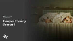 How to Watch Couples Therapy Season 4 on Paramount Plus in Australia