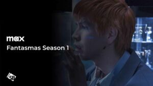 Watch Fantasmas Season 1 in New Zealand on HBO Max: Release Date, Streaming Guide and Much More!!