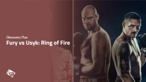 How to Watch Fury vs Usyk: Ring of Fire in South Korea on Discovery Plus