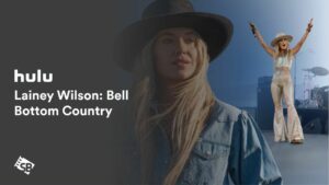 How to Watch Lainey Wilson: Bell Bottom Country in Canada on Hulu
