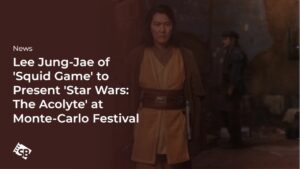 Lee Jung-Jae of ‘Squid Game’ to Present ‘Star Wars: The Acolyte’ at Monte-Carlo Festival