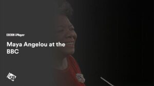 How to Watch Maya Angelou at the BBC in France on BBC iPlayer