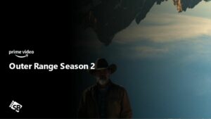 How to Watch Outer Range Season 2 in Hong Kong on Amazon Prime