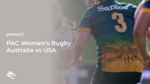 How To Watch PAC Women’s Rugby Australia vs USA in Germany on Peacock TV
