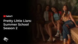 How to Watch Pretty Little Liars: Original Sin Season 2 in Australia on YouTube TV