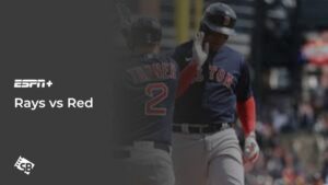 How to Watch Rays vs Red Sox in Singapore On ESPN+