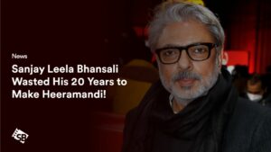 Sanjay Leela Bhansali Wasted His 20 Years to Make Heeramandi!