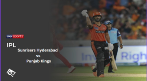 How to Watch Sunrisers Hyderabad vs Punjab Kings in UAE On Sky Sports