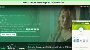 Watch-Under-the-Bridge-Have- -on-Hulu-with-ExpressVPN